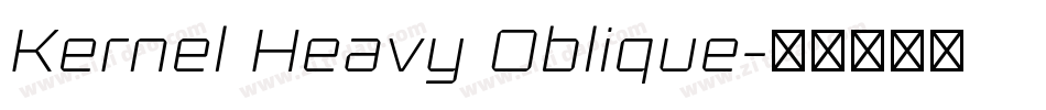 Kernel Heavy Oblique字体转换